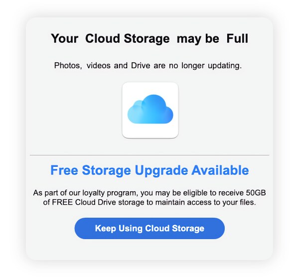 A fake cloud storage alert email with many red flags, including grammar mistakes and inconsistent design elements.